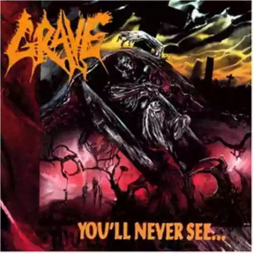 Cover Grave - You'll Never See