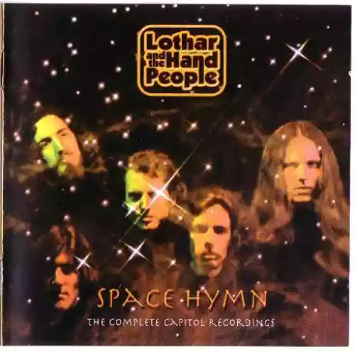 Cover Lothar & The Hand People - Space Hymn