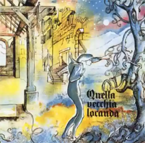 Cover Quella Vecchia Locanda - Quella Vecchia Locanda