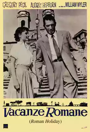 William Wyler: Roman Holiday