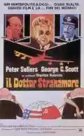 <b>Stanley Kubrick</b> • Il Dottor Stranamore. Ovvero come imparai a non preoccuparmi e ad amare la bomba