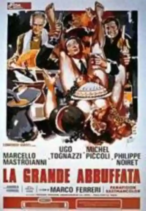 Cover Marco Ferreri - La grande abbuffata/La grande bouffe