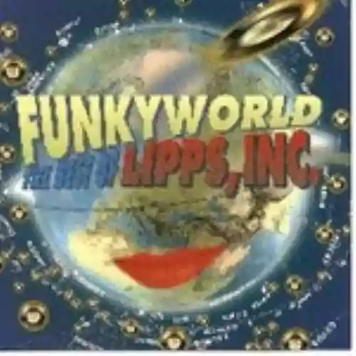 Cover di Funkyworld: Best Of Lipps, Inc.