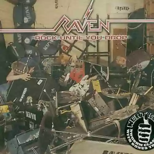 Cover Raven - Rock Until You Drop