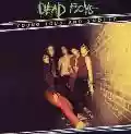 <b>Dead Boys</b> • Young, Loud And Snotty