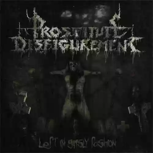 Cover di Left in Grisly Fashion