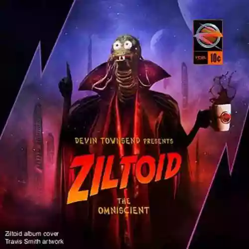 Cover di Ziltoid, The Omniscient