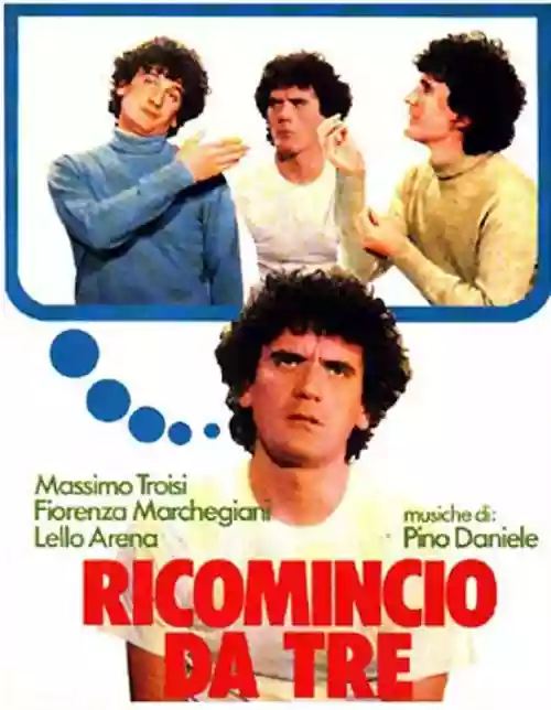 Cover Massimo Troisi - Ricomincio Da Tre