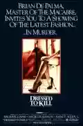 <b>Brian De Palma</b> • Vestito Per Uccidere (Dressed To Kill)