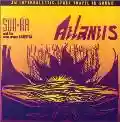 <b>Sun Ra and His Year 2000 Myth Science Arkestra</b> • Atlantis