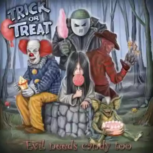 Cover di Evil needs candy too