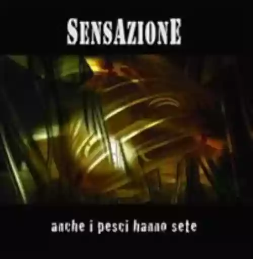 Cover di Anche I Pesci Hanno Sete