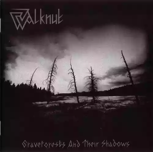 Cover di Graveforests and Their Shadows