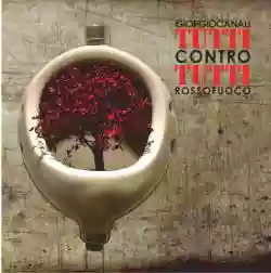 Giorgio Canali & Rossofuoco Tutti Contro Tutti recensione