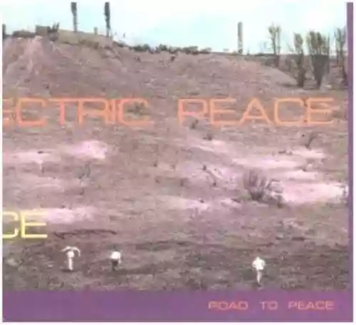 Cover Electric Peace - Road To Peace