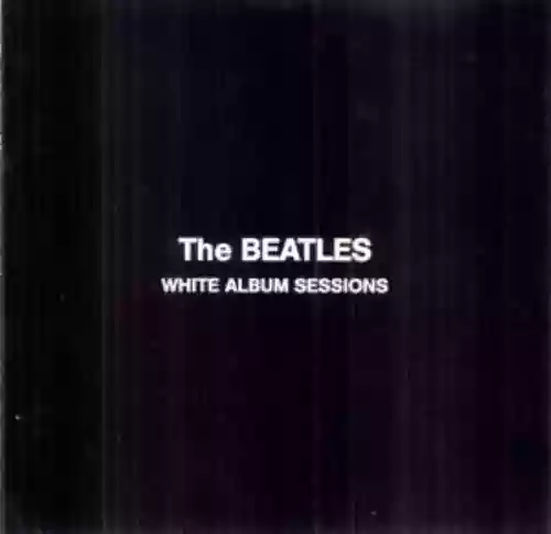 Cover di The White Album Sessions