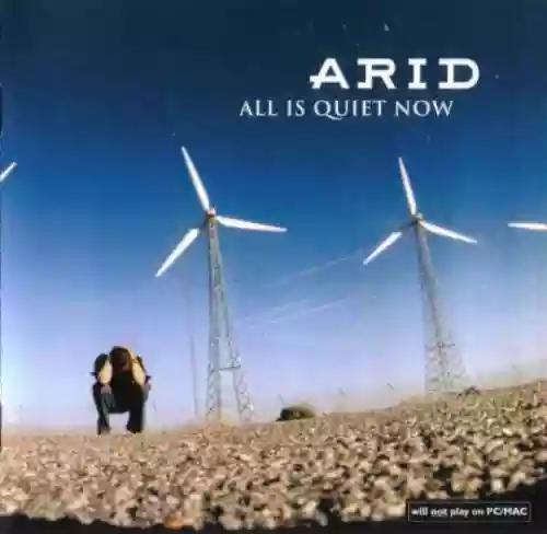 Cover di All Is Quiet Now