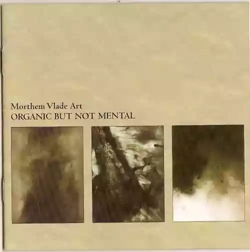 Cover di Organic But Not Mental