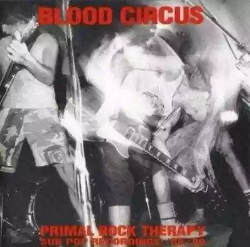 Cover Blood Circus - Primal Rock Therapy