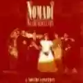 <b>Nomadi</b> • Ma che film la vita