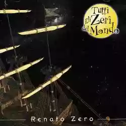 Renato Zero: Tutti gli Zeri del mondo