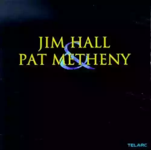Cover di Jim Hall & Pat Metheny