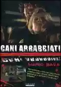 <b>Mario Bava</b> • Cani arrabbiati