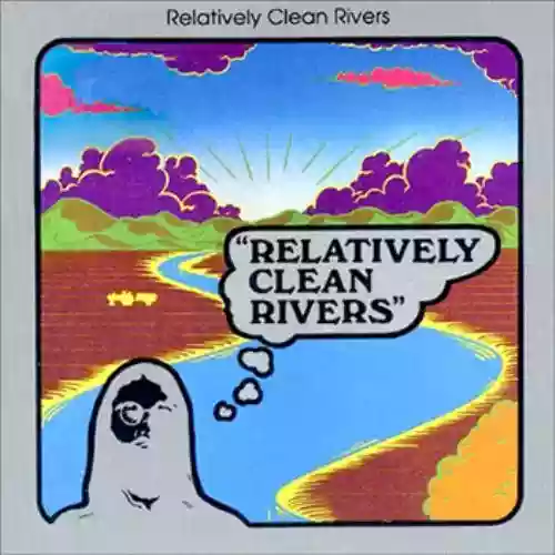 Cover di Relatively Clean Rivers