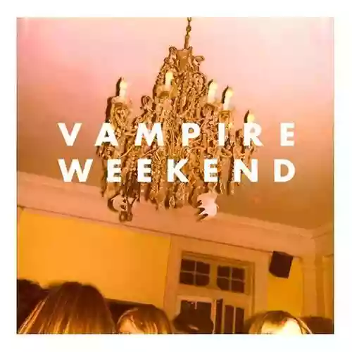 Vampire Weekend: Vampire Weekend