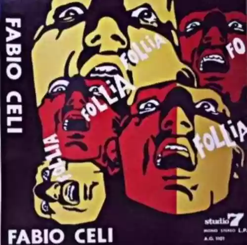 Cover Fabio Celi e Gli Infermieri - Follia