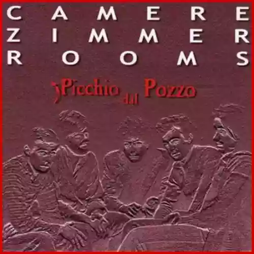 Cover Picchio dal pozzo - Camere Zimmer Rooms