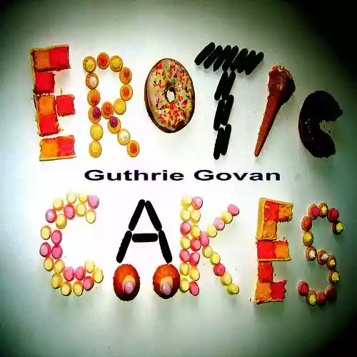 Cover Guthrie Govan - Erotic Cakes