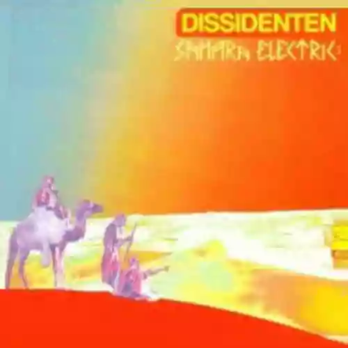Cover Dissidenten - Sahara Elektrik