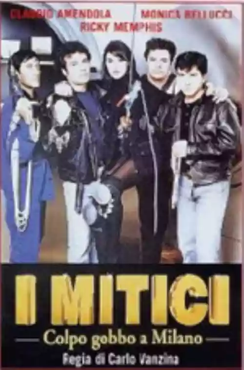 Cover di I Mitici - Colpo Gobbo A Milano