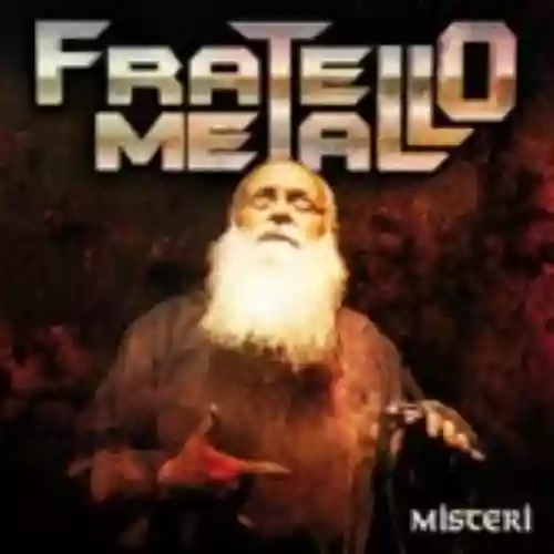 Cover Fratello Metallo - Misteri
