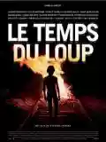<b>Michael Haneke</b> • Le Temps Du Loup (Il Tempo Dei Lupi)