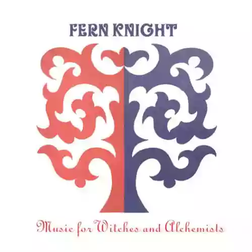 Cover di Music for Witches and Alchemists