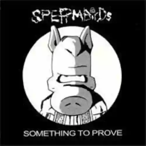 Cover di Something to Prove