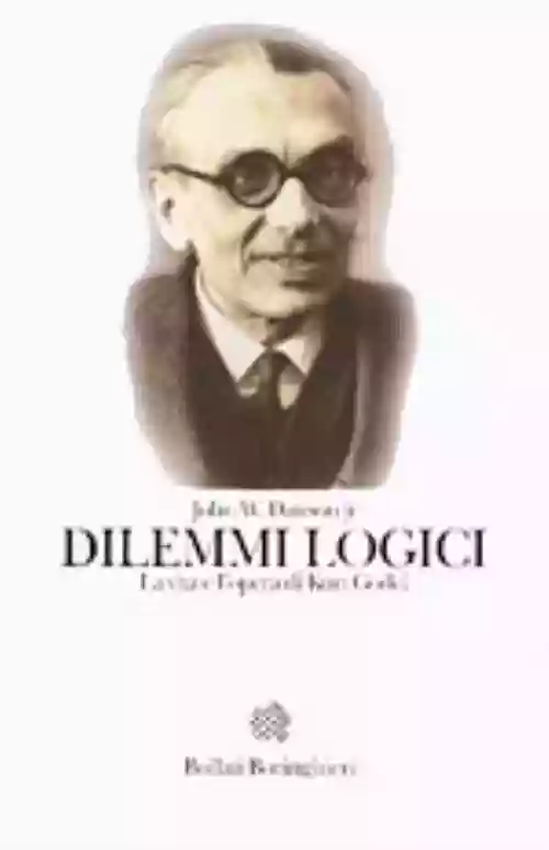 Cover di Dilemmi Logici: La vita e l'opera di Kurt Gödel