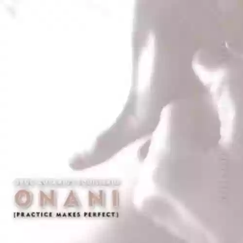 Cover di Onani [Practice Makes Perfect]