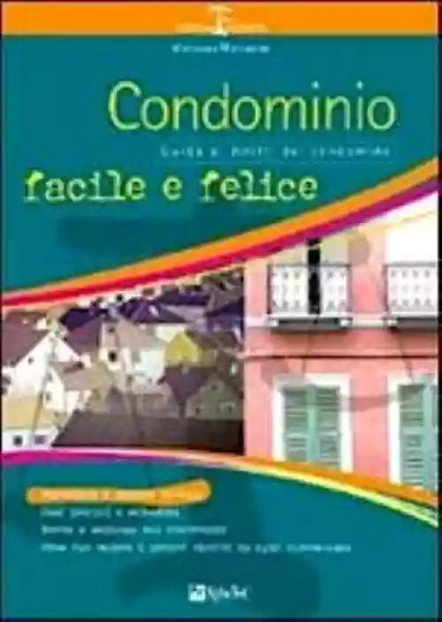 Cover di Condominio facile e felice