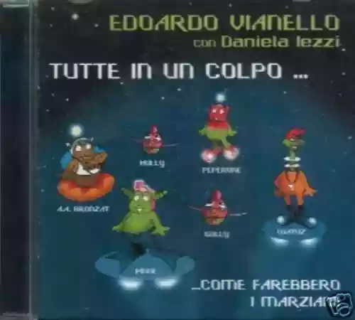 Cover di Tutte in un colpo...Come farebbero i marziani