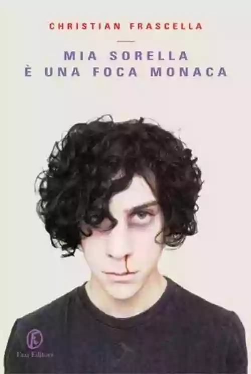 Cover di Mia Sorella E' Una Foca Monaca