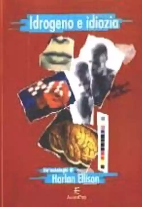 Cover di Idrogeno e Idiozia