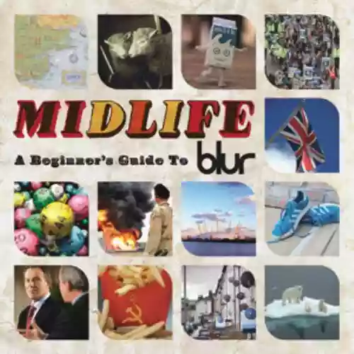 Cover di Midlife- A Beginner's Guide To Blur