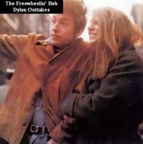 Cover di The Freewheelin' Bob Dylan Outtakes (Bootleg)