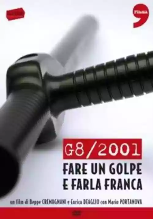 Cover di G8 2001: Fare Un Golpe e Farla Franca