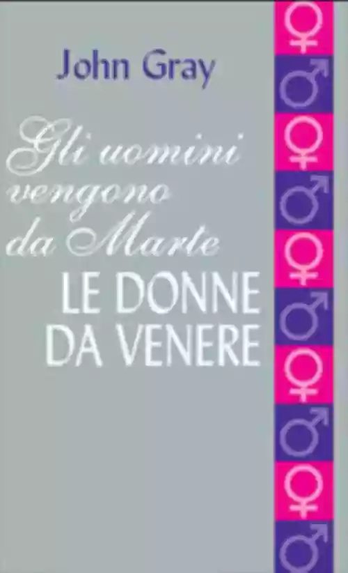 Cover di Men Are From Mars, Women Are From Venus