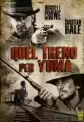 <b>James Mangold</b> • Quel Treno Per Yuma