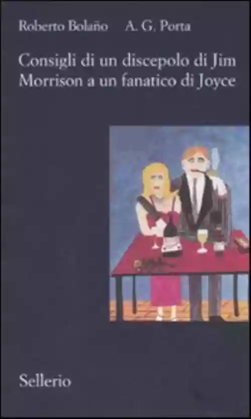 Cover di Consigli Di Un Discepolo Di Jim Morrison A Un Fanatico Di Joyce
